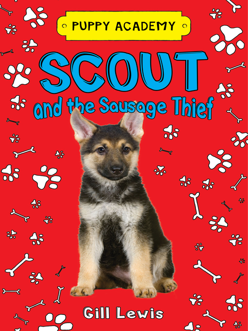 Title details for Scout and the Sausage Thief by Gill Lewis - Wait list